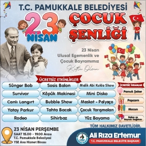 PAMUKKALE BELEDİYESİ 23 NİSAN ŞENLIKLERİ