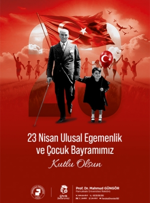 PAMUKKALE ÜNİVERSİTESİ 23 NİSAN İLAN