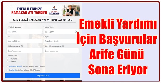 Emekli Yardımı İçin Başvurular Arife Günü Sona Eriyor