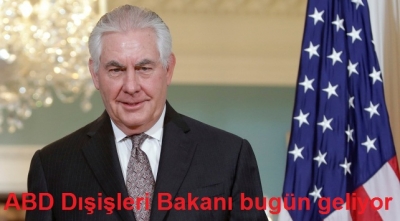 ABD Dışişleri Bakanı bugün geliyor