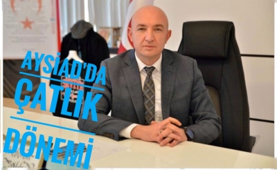 AYSİAD'DA ÇATLIK DÖNEMİ