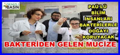 BAKTERİDEN GELEN MUCİZE