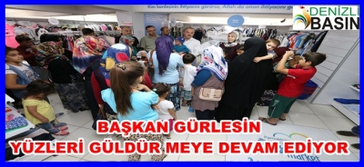 BAŞKAN GÜRLESİN YÜZLERİ GÜLDÜRÜYOR