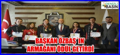 BAŞKAN ÖZBAŞ´IN ARMAĞANI ÖDÜL GETİRDİ