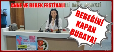 BEBEĞİNİ KAPAN BURAYA!