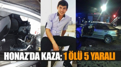 BİR KAZA DAHA 1 ÖLÜ 5 YARALI