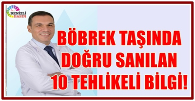 BÖBREK TAŞINDA DOĞRU SANILAN 10 TEHLİKELİ BİLGİ!