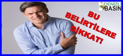 BU BELİRTİLERE DİKKAT!