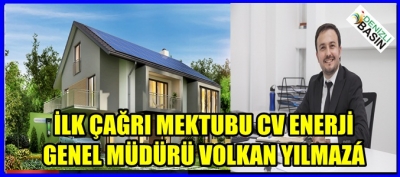 ÇAĞRI MEKTUBU CW ENERJİ GENEL MÜDÜRÜ VOLKAN YILMAZ’A