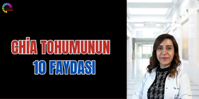 Chia tohumunun 10 faydası