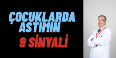 ÇOCUKLARDA ASTIMIN 9 SİNYALİ