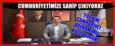  CUMHURİYETİMİZE SAHİP ÇIKIYORUZ