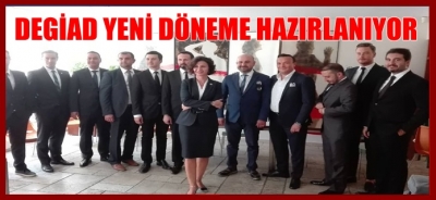 DEGİAD YENİ DÖNEME HAZIRLANIYOR
