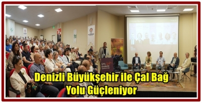 Denizli Büyükşehir ile Çal Bağ Yolu Güçleniyor