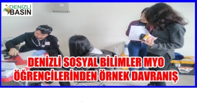 Denizli Sosyal Bilimler MYO Öğrencilerinden Örnek Davranış