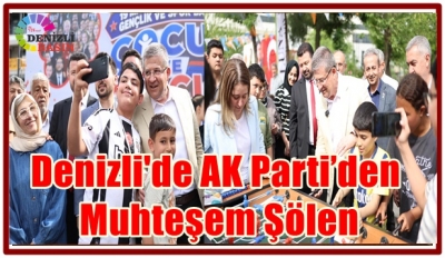 Denizli'de AK Parti’den Muhteşem Şölen