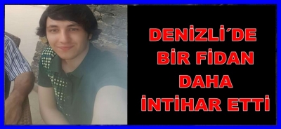 DENİZLİ´DE BİR FADAN DAHA İNTİHAR ETTİ