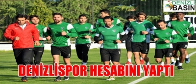 DENİZLİSPOR HESABINI YAPTI