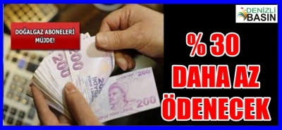 ENERJİ VERİMLİ ÜRÜNLERLE TÜKETİCİ DAHA AZ DOĞALGAZ FATURASI ÖDEYECEK