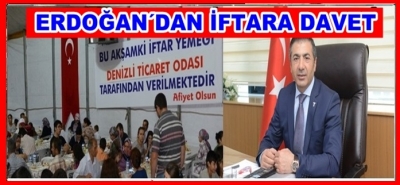 ERDOĞAN’DAN İFTARA DAVET