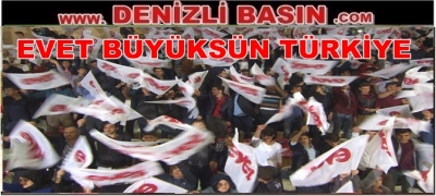 Evet BüyüksünTÜRKİYE