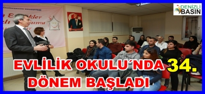 Evlilik Okulu’nda 34. Dönem Başladı