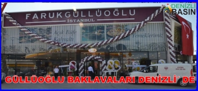 GÜLLÜOĞLU BAKLAVALARI DENİZLİ´DE
