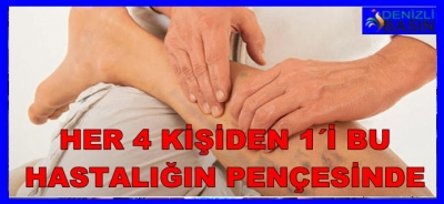 HER 4 KİŞİDEN 1’İ BU HASTALIĞIN PENÇESİNDE