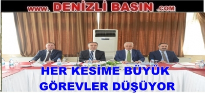HER KESİME BÜYÜK GÖREVLER DÜŞÜYOR