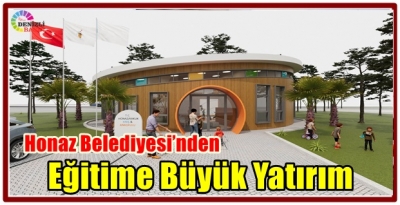 Honaz Belediyesi’nden Eğitime Büyük Yatırım
