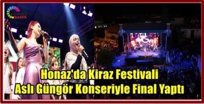 Honaz'da Kiraz Festivali Aslı Güngör Konseriyle Final Yaptı
