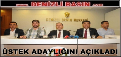 HOROZ’DA ÜSTEK ADAYLIĞINI AÇIKLADI