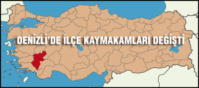 İLÇE KAYMAKAMLARINDA DEĞİŞİKLİK YAPILDI