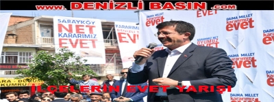 İLÇELERİN EVET YARIŞI