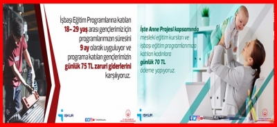 İŞKUR YENİ PROJELER İLE KADINLARIN VE GENÇLERİN YANINDA