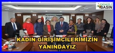 KADIN GİRİŞİMCİLERİMİZİN YANINDAYIZ
