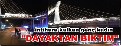 KAVŞAKTA İNTİHAR GİRİŞİMİ