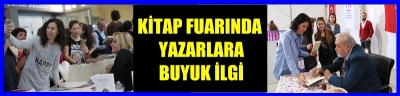  KİTAP FUARINDA YAZARLARA YOĞUN İLGİ