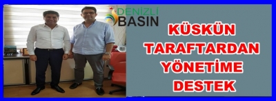 KÜSKÜN TARAFTARLARINDAN YÖNETİME DESTEK