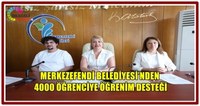 MERKEZEFENDİ BELEDİYESİ’NDEN 4000 ÖĞRENCİYE ÖĞRENİM DESTEĞİ