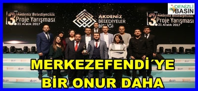 MERKEZEFENDİ’YE 2 AYDA 2 ÖDÜL