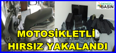 MOTOSİKLETLİ HIRSIZ  YAKALANDI!