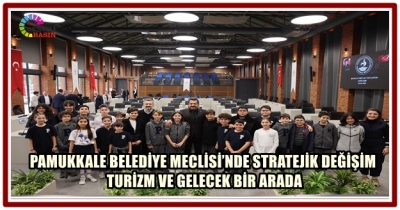 PAMUKKALE BELEDİYE MECLİSİ’NDE STRATEJİK DEĞİŞİM