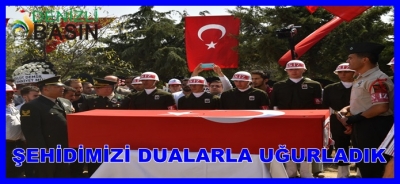 Şehidimiz Dualarla Son Yolculuğuna Uğurlandı
