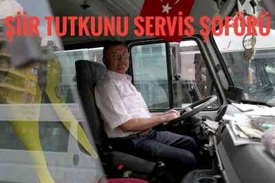 Şiir Tutkunu Servis Şoförü