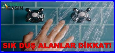 SIK DUŞ ALANLAR DİKKAT!