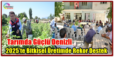 Tarımda Güçlü Denizli