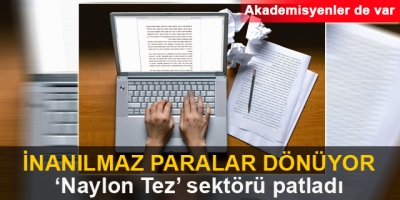 Tez yazım sektörü patladı! 3 binden başlayıp 20 bin TL'yi buluyor