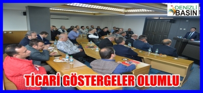 TİCARİ GÖSTERGELER OLUMLU