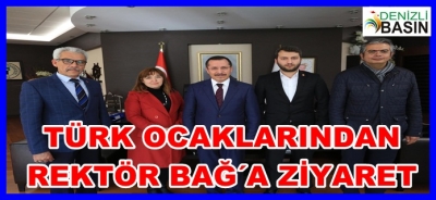 TÜRK OCAKLARINDAN REKTÖR BAĞ´A ZİYARET